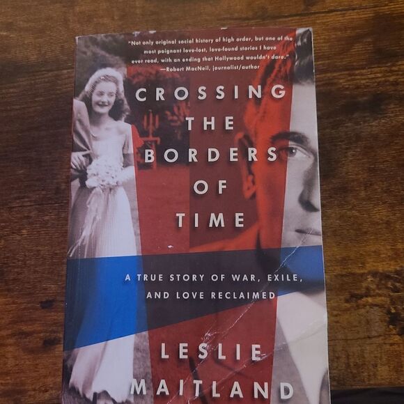 Crossing the borders of time Leslie Maitland - Picture 1 of 3